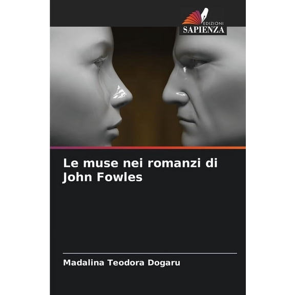 Le muse nei romanzi di John Fowles, (Paperback)