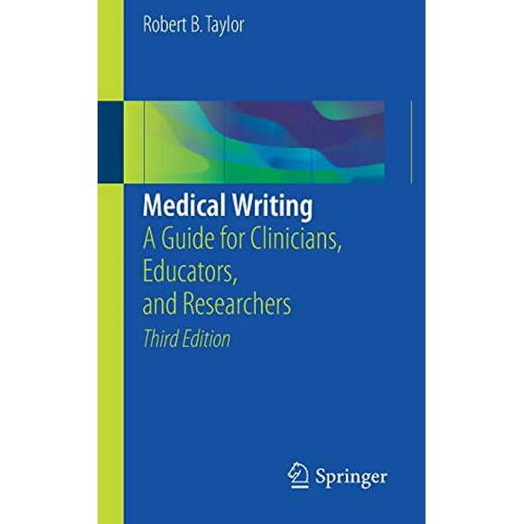 Rédaction Médicale: un Guide pour les Cliniciens, les Éducateurs et les Chercheurs