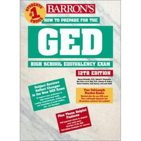 Pre-Owned How to Prepare for the GED (BARRON'S HOW TO PREPARE FOR THE GED HIGH SCHOOL EQUIVALENCY EXAM (BOOK ONLY)) (Paperback) 0764121200 9780764121203