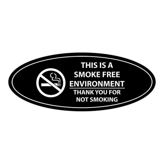 Signs ByLITA Oval THIS IS A SMOKE FREE ENVIRONMENT THANK YOU FOR NOT SMOKING Sign (Black) - Small 2x5"
