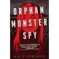 thumbnail image 2 of Orphan Monster Spy (Hardcover), 2 of 2