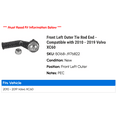 thumbnail image 2 of Front Left Outer Tie Rod End - Compatible with 2010 - 2019 Volvo XC60 2011 2012 2013 2014 2015 2016 2017 2018, 2 of 2