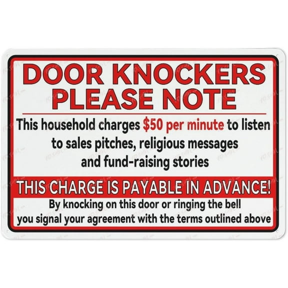 Door Knockers Please Note We Charge 50 A Minute To Listen Aluminum Sign Indoor & Outdoor Use Sign 12X8 Inch, Matel6