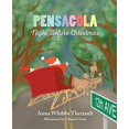 thumbnail image 1 of Pre-Owned Pensacola Night Before Xmas (Hardcover) 164307038X 9781643070384, 1 of 1