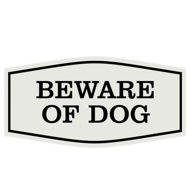 Fancy Beware of Dog Sign (Light Grey/Black) - Large