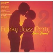Pre-Owned Funky Jazz Party, Vol. 2: Love Jams (CD 0075678317521) by Various Artists