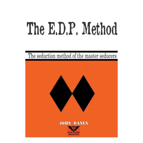 The E.D.P. Method, (Paperback)