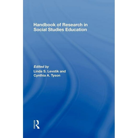Handbook of Research in Social Studies Education, (Hardcover)