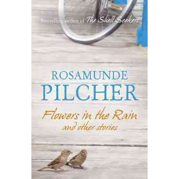 Flowers in the Rain and Other Stories