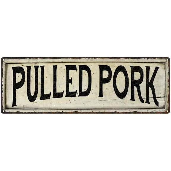 PULLED PORK Farmhouse Style Wood Look Sign Gift 6x18 Metal Decor 106180028252