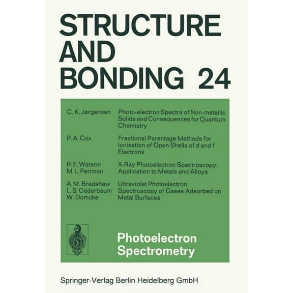 Structure and Bonding Photoelectron Spectrometry, Book 24, (Paperback)