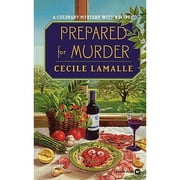 Prepared for Murder : A Culinary Mystery with Recipes (Paperback)