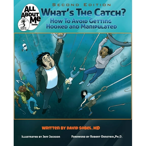 All about Me What's The Catch?, 2nd ed.: How to Avoid Getting Hooked and Manipulated, Book 4, (Paperback)