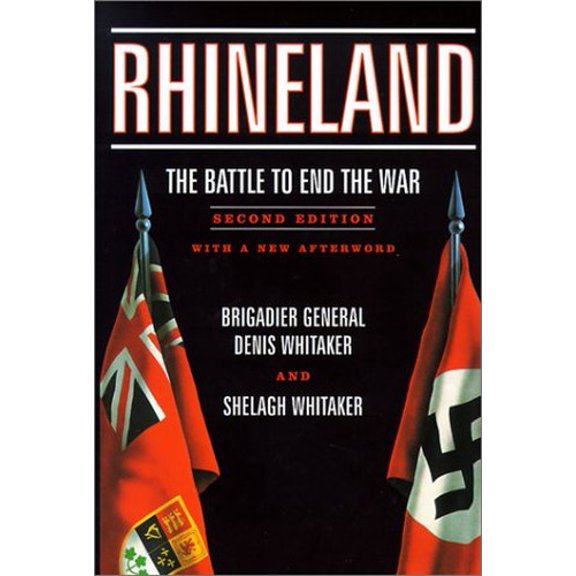 Pre-Owned Rhineland: The Battle to End the War (Hardcover) 0773732578 9780773732575