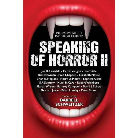 Speaking of Horror II: More Interviews with Modern Horror Writers, (Paperback)