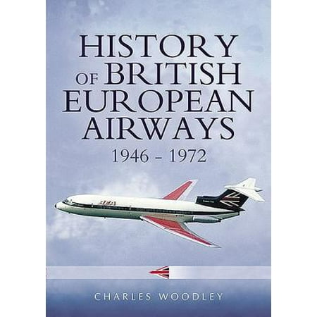 The History of British European Airways: 1946-1974