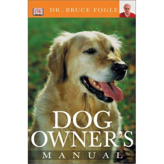 Pre-Owned Dog Owner's Manual (Paperback) 0789493217 9780789493217