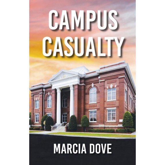 Maggie McManus Murder Mysteries Campus Casualty: Volume 2, (Paperback)