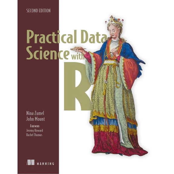 Practical Data Science with R, Second Edition, (Paperback)