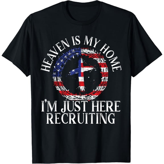 Heaven Is My Home I'm Just Here Recruiting Preacher Pastor T-Shirt