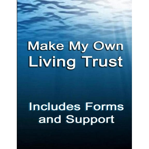 Make My Own Living Trust, (Paperback)