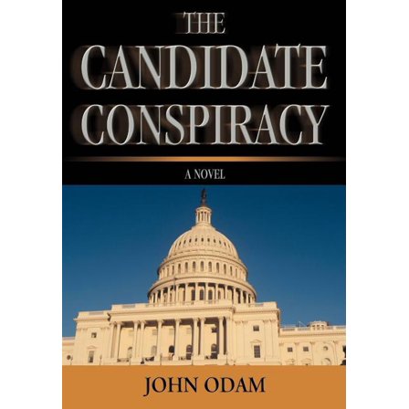 The Candidate Conspiracy (Hardcover)