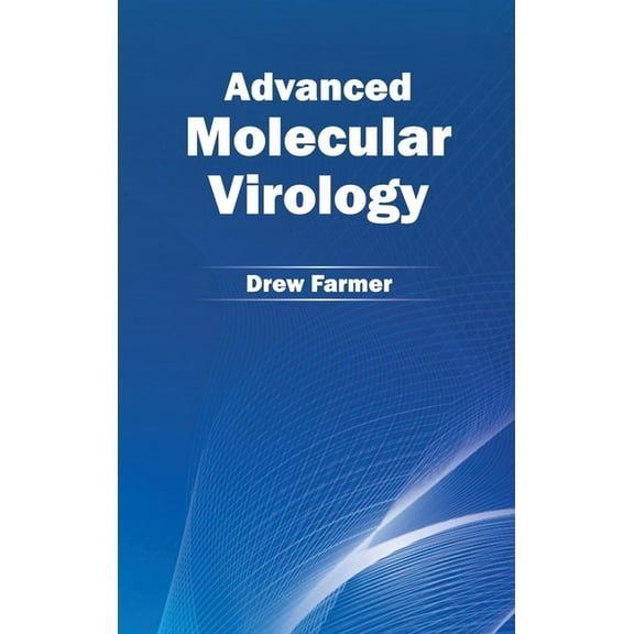 Advanced Molecular Virology, (Hardcover)