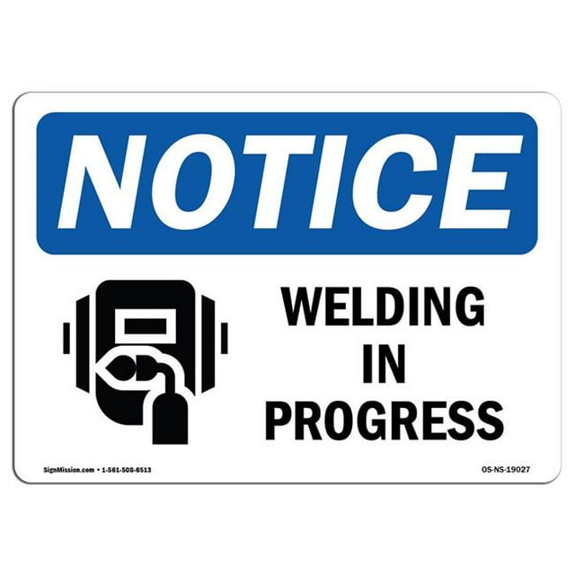 SignMission OS-NS-A-1014-L-19027 10 x 14 Po Panneau d'Affichage OSHA - Soudage en Cours