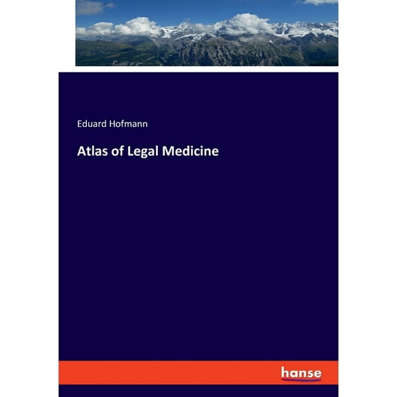 Atlas of Legal Medicine, (Paperback)