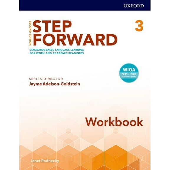 Step Forward 2e Level 3 Workbook: Standards-Based Language Learning for Work and Academic Readiness, (Paperback)