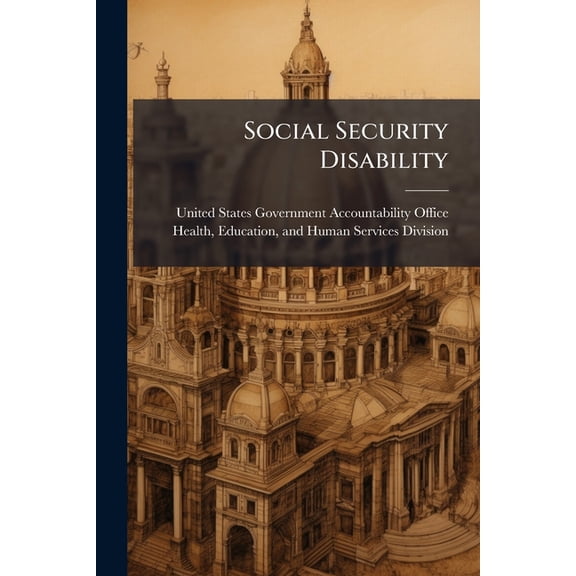 Social Security Disability : SSA Making Progress in Conducting Continuing Disability Reviews (Paperback)