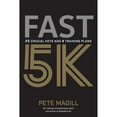 thumbnail image 1 of Pre-Owned Fast 5k: 25 Crucial Keys and 4 Training Plans: 25 Crucial Keys and 4 Training Plans (Paperback) 1937715922 9781937715922, 1 of 1