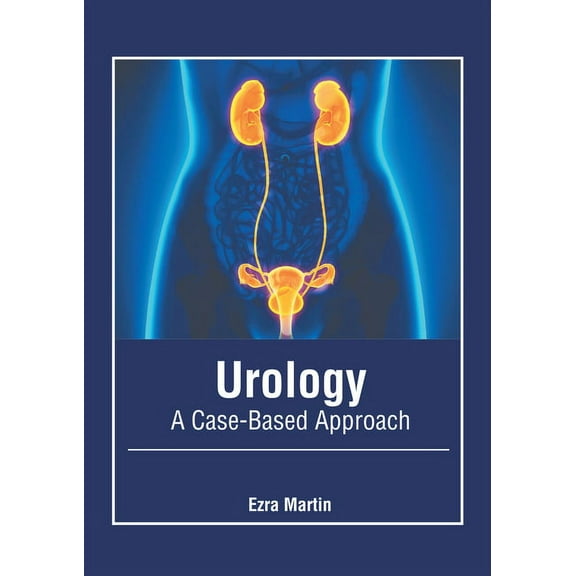 Urology: A Case-Based Approach, (Hardcover)