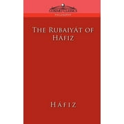The Rubaiyat of Hafiz (Paperback)