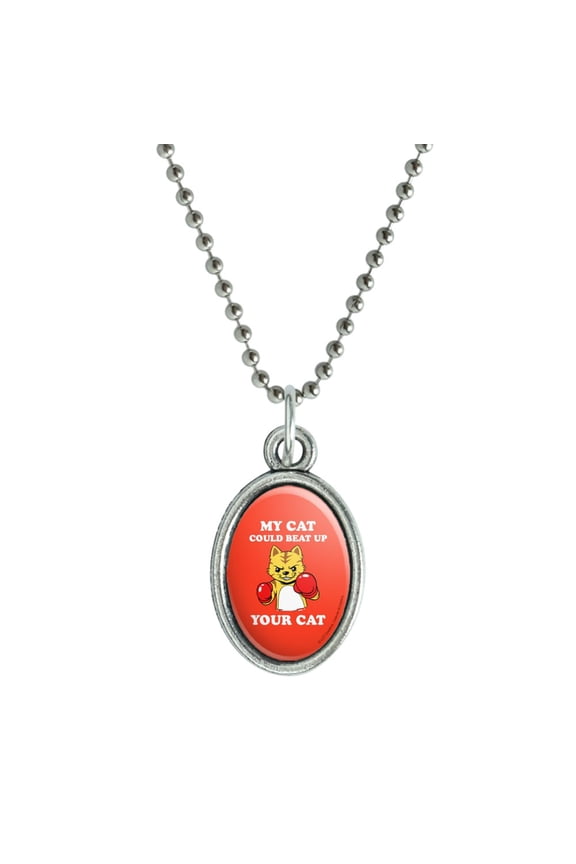 My Cat Could Beat Up Your Cat Boxing Gloves Funny Humor Antiqued Oval Charm Pendant with Chain