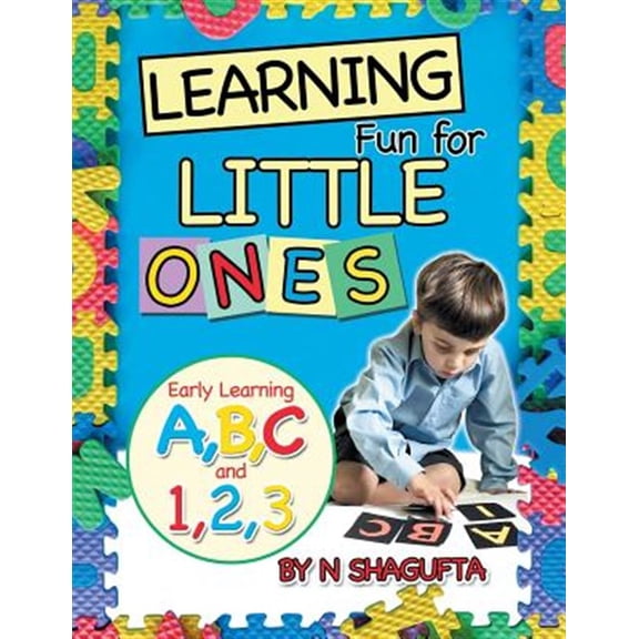 Pre-Owned Learning Fun for Little Ones: Early Learning A, B, C and 1, 2, 3
