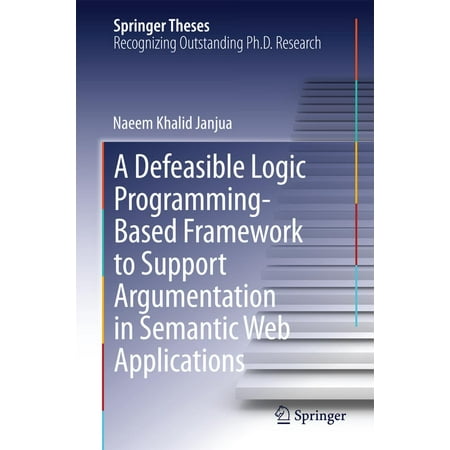 A Defeasible Logic Programming-Based Framework to Support Argumentation in Semantic Web Applications -