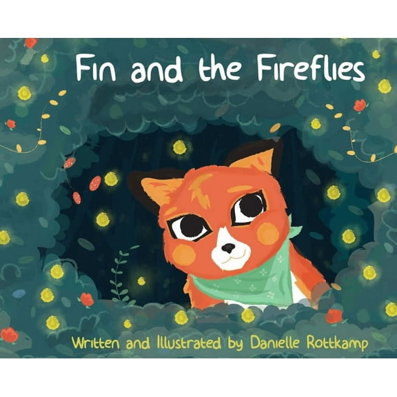 The Adventures of Fin the Fox Fin and the Fireflies, Book 1, (Hardcover)