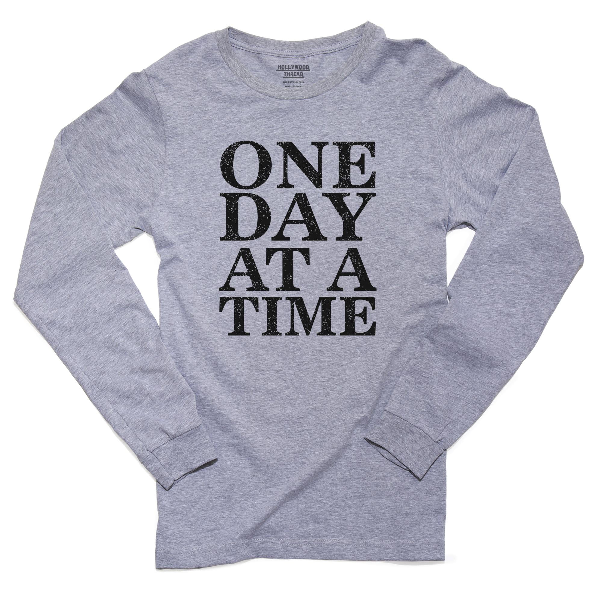 one day at a time shirt