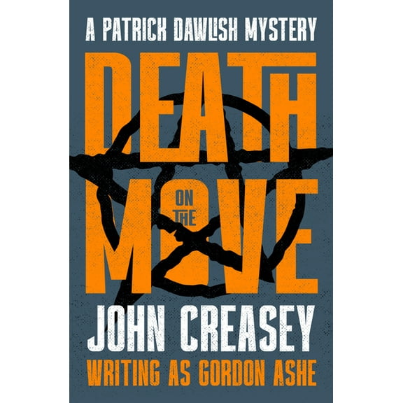 The Patrick Dawlish Mysteries Death on the Move, (Paperback)