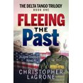 thumbnail image 2 of Pre-Owned Fleeing the Past: A Layne Sheppard Novel - Book One (Paperback) 1631950770 9781631950773, 2 of 2