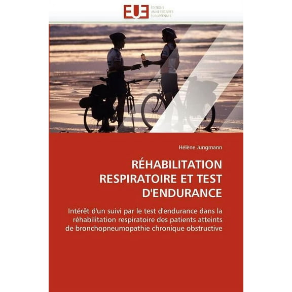 Rï¿½habilitation Respiratoire Et Test d'Endurance