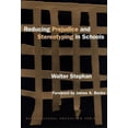thumbnail image 1 of Pre-Owned Reducing Prejudice and Stereotyping in Schools (Multicultural Education Series) (Paperback) 0807738107 9780807738108, 1 of 1