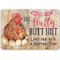 Chicken Coop Sign - Fluffy Butt Hut - Durable Metal Sign - Use Indoor/Outdoor - Cute and Funny Chicken Farm Decor and Gift Under $20 (8" x 12")