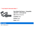 thumbnail image 2 of Rear Brake Pad Sensor - Compatible with 2012 - 2018 Audi A6 2013 2014 2015 2016 2017, 2 of 2