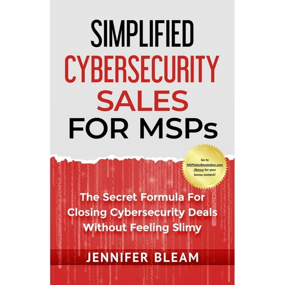 Simplified Cybersecurity Sales For MSPs, (Paperback)