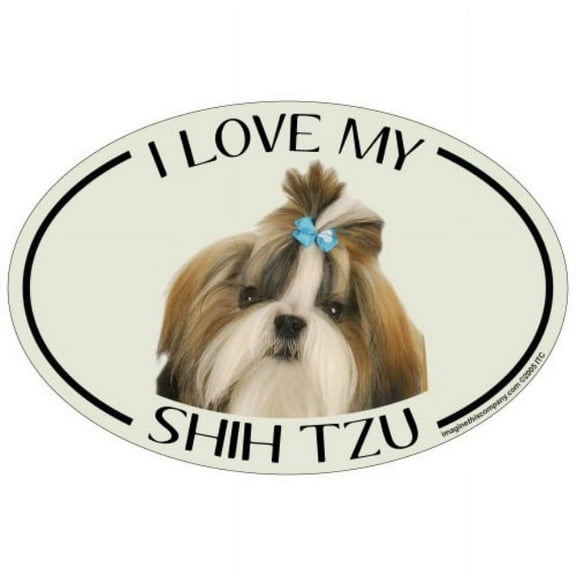 Imagine This Oval Magnet, I Love My Shih Tzu