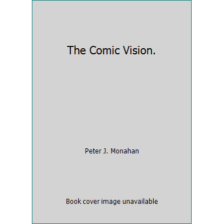 The Comic Vision. [Paperback - Used]