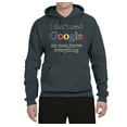 thumbnail image 2 of I Don't Need Google My Mom Knows Everything Unisex Graphic Hoodie Sweatshirt, Charcoal, Small, 2 of 3