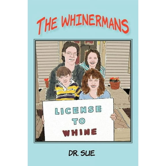 The Whinermans (Paperback)